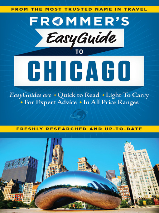 Title details for Frommer's EasyGuide to Chicago by Kate Silver - Wait list